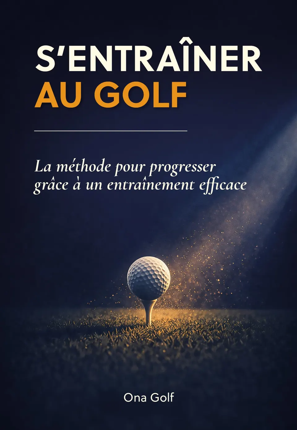Couverture de S’entraîner au golf